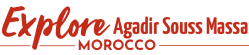 Maroc – Souss Massa : « EXPLORE AGADIR-SOUSS MASSA »