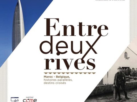 📖-« Entre‑deux rives »,aventure particulière belgo‑marocaine souvent méconnue